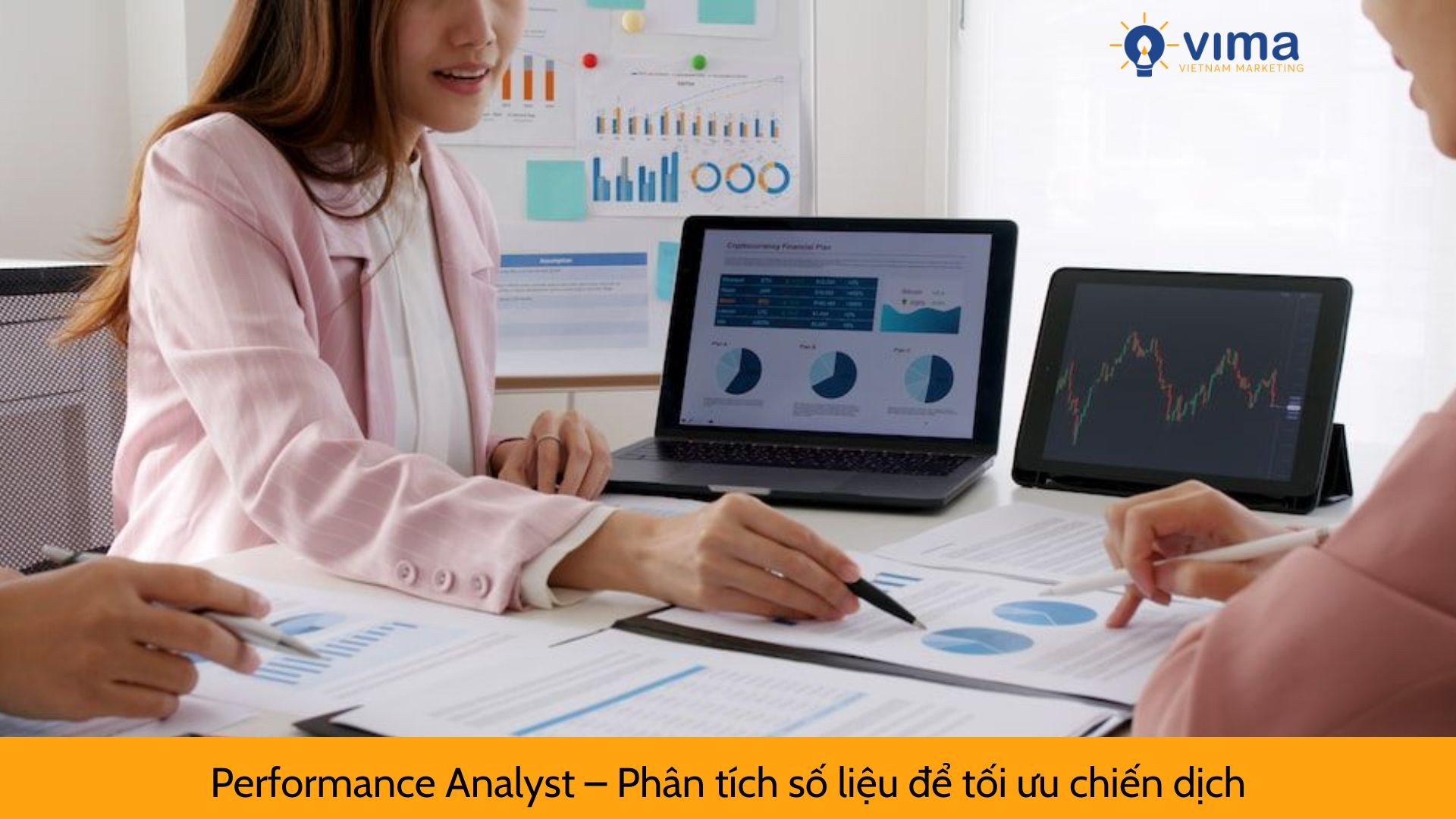 Performance Analyst – Phân tích số liệu để tối ưu chiến dịch